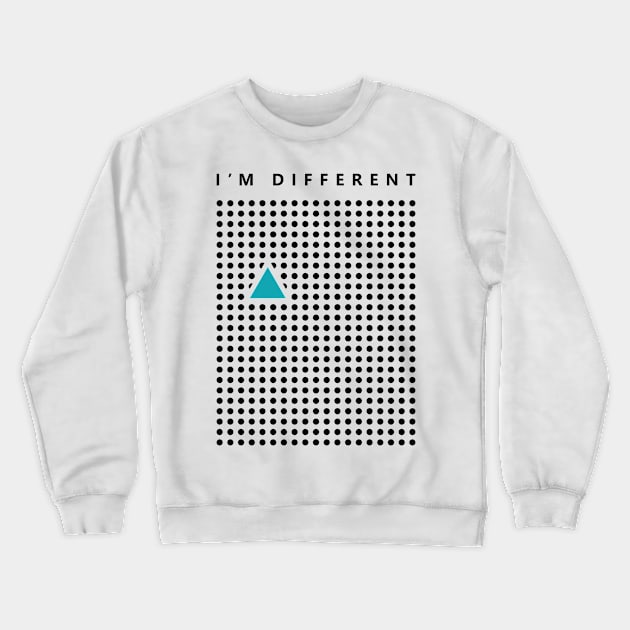 I'm different triangle Crewneck Sweatshirt by D3monic